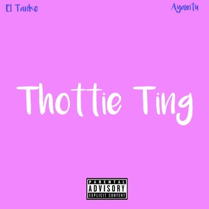 Thottie Ting (feat. Ayamtu)