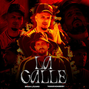 La Calle (Explicit)