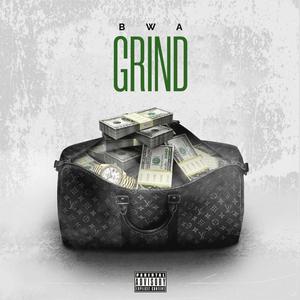 GRIND (feat. Megil_B.W.A & kingcmajorcpt)