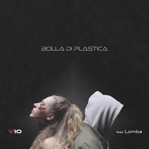 Bolla di plastica (feat. Lomba)