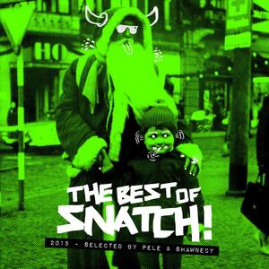 The Best of Snatch! 2015 - Selected by Pele & Shawnecy