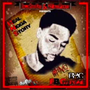Real Nigga Story (Explicit)