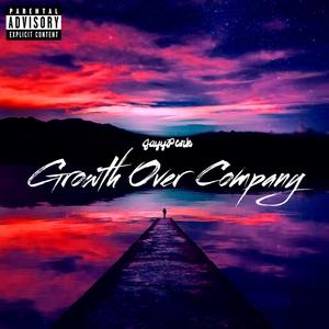 Growth Over Company (Explicit)