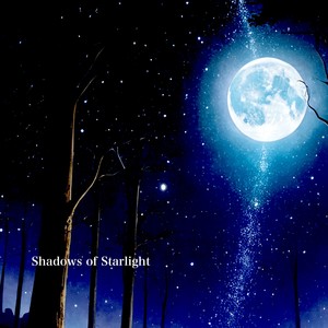 Shadows of Starlight