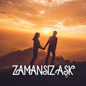 Zamansız Aşk