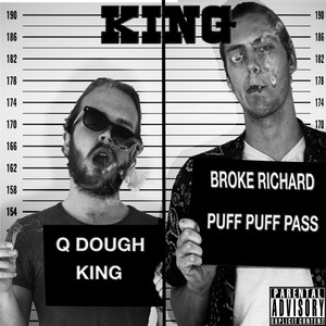 King (Puff Puff Pass) (Explicit)