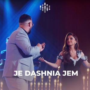 Je dashnia jem