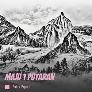 Maju 1 Putaran (Remastered 2024)