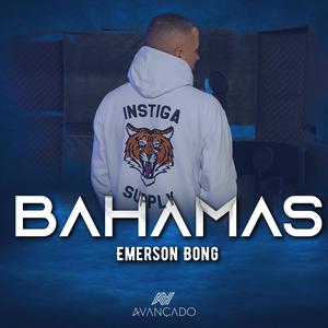 Bahamas (Explicit)
