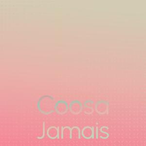 Coosa Jamais