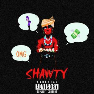 Shawty (Explicit)