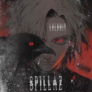 Spillazz (feat. LulDoIt) [Explicit]