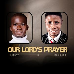 Our Lord's Prayer (feat. Don Richie)