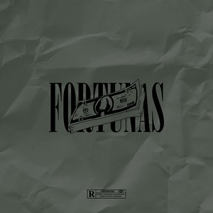 Fortunas (Explicit)
