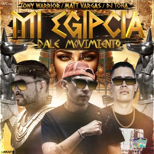 Mi Egipcia (Dale Movimiento) (Remix|Explicit)