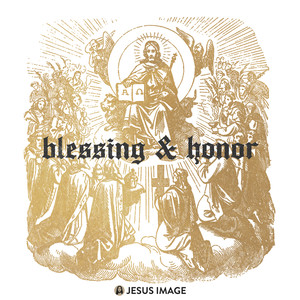 Blessing & Honor (Live)