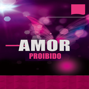 Amor Proibido