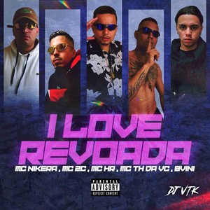 I LOVE REVOADA (Explicit)