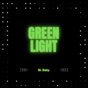 Green Light (Explicit)