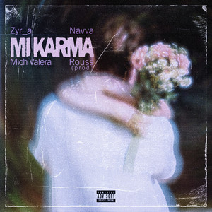 Mi karma (Explicit)