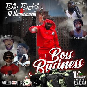 billy buck$ and 10bandz muzik present's-10bandz muzik boss business (Explicit)