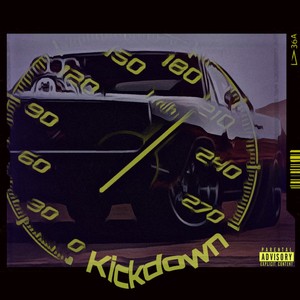 Kickdown (Explicit)