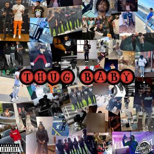 THUG BABY (Explicit)