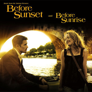 Before Sunset and Before Sunrise (Music from the Motion Pictures)