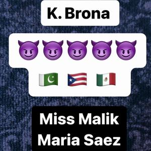 K.Brona (feat. Maria Saez) [Explicit]