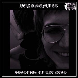 SHADOWS OF THA DEAD (Explicit)