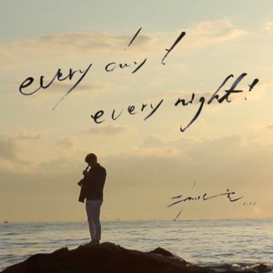 Every Day ! Every Night! (Inst.)