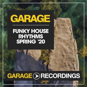 Funky House Rhythms Spring '20