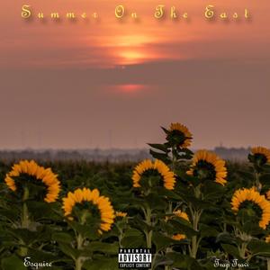 Summer on the East (feat. Trap Travi) [Explicit]