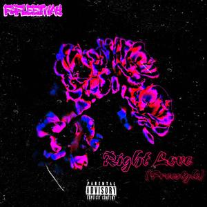 Right Love (Freestyle)