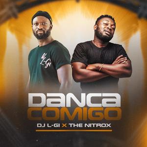 DANCA COMIGO (feat. The Nitrox)