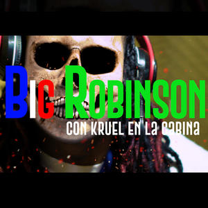 Con Kruel En La Cabina (feat. Big Robinson) [Explicit]