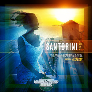 Santorini (All of Me) (Remix)
