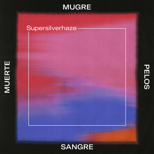 Mugre, Pelos, Sangre, Muerte (Deluxe Edition)