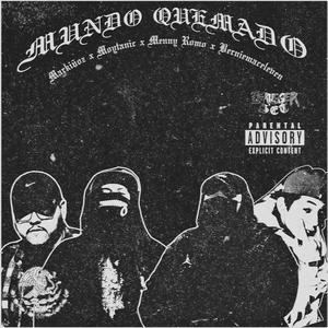 MUNDO QUEMADO (Explicit)