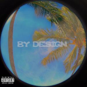 By Design (Explicit)