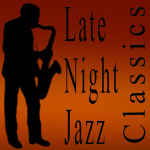 Late Night Jazz Classics