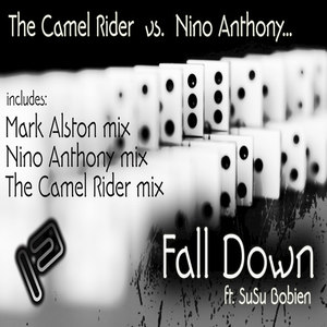 Fall Down ft. SuSu Bobien (Nino Anthony Mix)