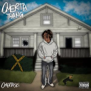 0merta Thang! (Explicit)