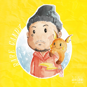 Rare Candy (Explicit)