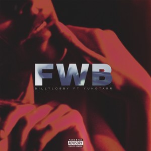 FWB (Explicit)