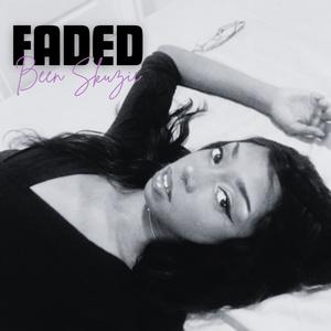 Faded (Explicit)