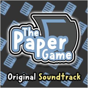 The Paper Game (Original Game Soundtrack)