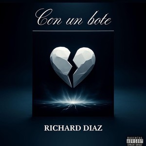 Con Un Bote (Explicit)