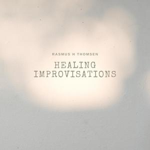 Healing Improvisation two