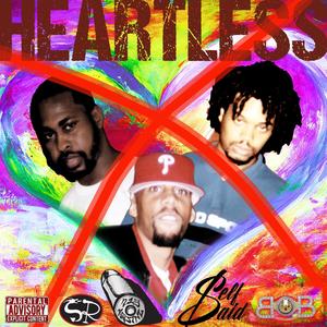 Heartless (feat. Kar-Lethal, Suspens & Mr. Webb) [Explicit]